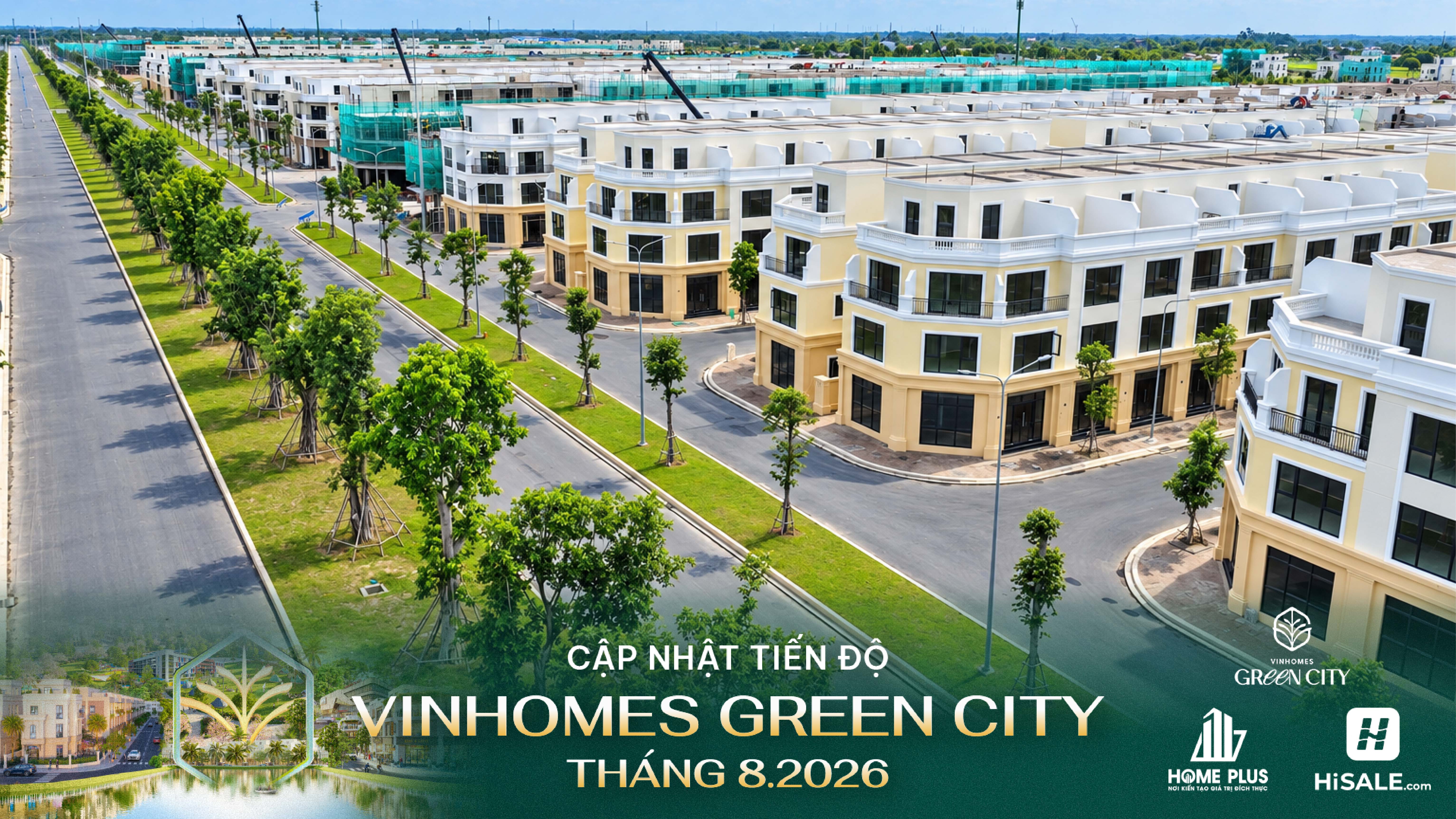 Tiến độ Vinhomes Green City tháng 8